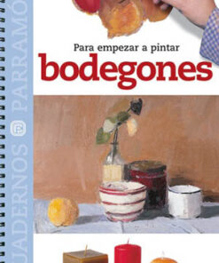 Para empezar a pintar bodegones