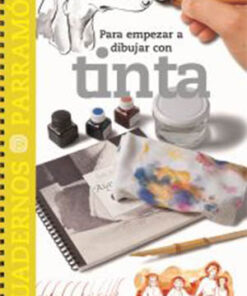 Para empezar a dibujar con tinta