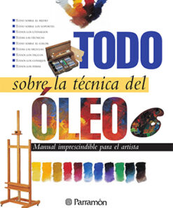 Todo sobre la técnica del óleo